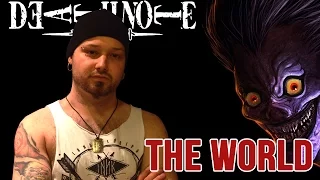 THE WORLD (Nightmare cover - Death Note opening)