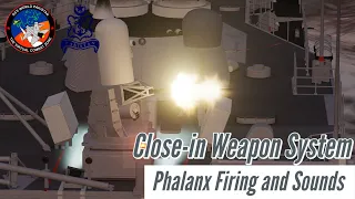 Short: Phalanx Close in Weapon System (CIWS) fires 6000 rounds per minute | Digital Combat Simulator