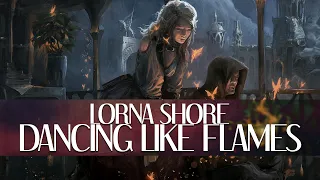 Lorna Shore - Pain Remains I: Dancing Like Flames [Unofficial Lyric Video]