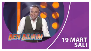 Ben Bilirim - 19 03 2024