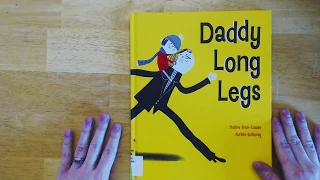 Daddy Long Legs: Picture Book Review