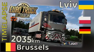 Euro Truck Simulator 2 TIMELAPSE [#47] 🇧🇪 Brussels (B) - Lviv (UA) 🇺🇦 #ProMods 2.66