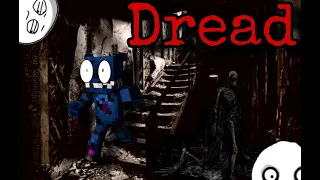 Прохождение игры Dread