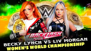 Becky Lynch vs Liv Morgan Women's World Championship Full Match WWE Backlash 2024 Highlights