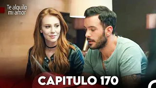 Te Alquilo Mi Amor Capitulo 170 (Subtitulado En Español)