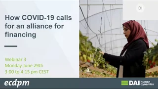 Webinar ECDPM & DAI: How COVID 19 calls for an alliance for financing