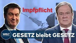 ARMIN LASCHET ZU SÖDER: Impfpflicht - "Diese Strategie erschließt sich mir nicht" | WELT Interview