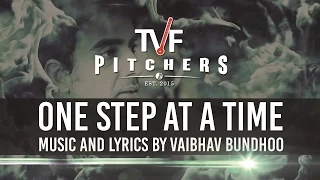 TVF Pitchers OST - "One Step At A Time" | Full Season now streaming on TVFPlay (App/Website)