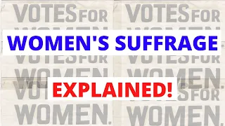 Suffragettes vs Suffragists: Millicent Fawcett, Emmeline Pankhurst & Women's Suffrage Explained!