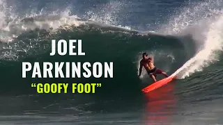 Joel Parkinson as a Goofy Foot