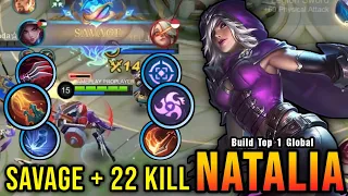 SAVAGE + 22 Kills!! Natalia Best Build and Emblem!! - Build Top 1 Global Natalia ~ MLBB