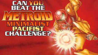 VG Myths - Can You Beat the Metroid Minimalist Pacifist Challenge?