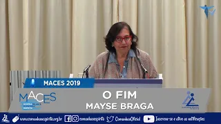 Mayse Braga | O FIM (PALESTRA ESPÍRITA) - (com Tradução p/ LIBRAS)