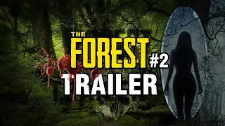 The Forest 2 Trailer Original
