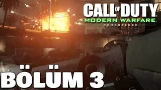 PİYADELER TANKLARA KARŞI | Modern Warfare Remastered Türkçe #3