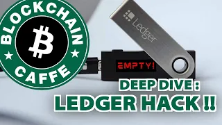 Ledger Hack: spiegazione e ragionamenti | Blockchain Caffe