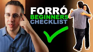 The beginners checklist (for forro dancers) | What you need to know to get started dancing forró