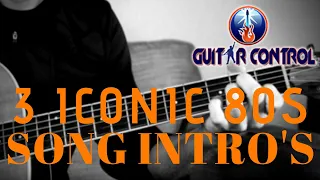 How To Play 3 Iconic 80s Song Intro's On Guitar - Easy Guitar Lesson