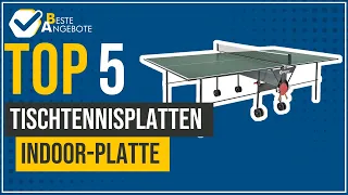 Tischtennisplatten Indoor-Platte - Top 5 - (BesteAngebote)