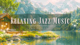 🌻Relaxing Jazz Music: Tranquil Riverside Cottage, Falling Leaves | Relaxing Music For Stress Relief