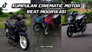 KUMPULAN CINEMATIC MOTOR BEAT MODIFIKASI MANTAP POLL