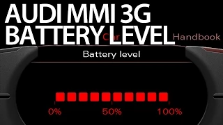 How to enable battery level Audi MMI 3G (A1 A4 A5 A6 A7 A8 Q3 Q5 Q7)