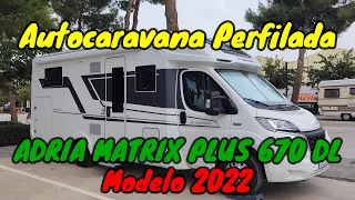 AUTOCARAVANA PERFILADA ADRIA MATRIX PLUS 670 DL. Modelo 2022. Presentamos nuestra nueva autocaravana