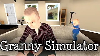 Granny Simulator (моменты со стрима)/Возможно будешь плакать