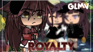 Royalty GLMV || Gacha Life Music Video // GLMV || 34.1K