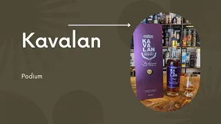 Kavalan Whisky Review - Podium