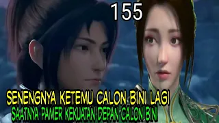 SENENGNYA SIAUYAN KETEMU CALON BINI LAGI ! - SAAT PAMER KEKUATAN DEPAN CALON BINI - BTTH 155 !