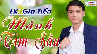 💗 Liên Khúc Gia Tiến Tuyển Chọn Nhạc Lính, Nhạc Bolero Trữ Tình Xưa!