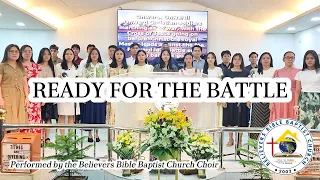 Ready For The Battle | Believers Bible Baptist Church Choir