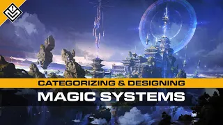 Categorizing & Designing Magic Systems