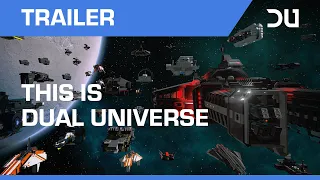 This is Dual Universe (Official Trailer)