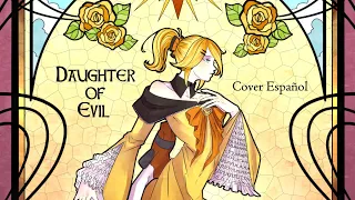 Daughter of Evil - Cover Español [Amai]