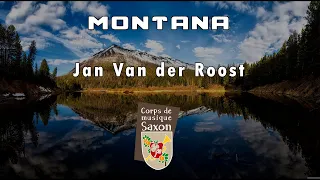 Montana Jan Van der Roost Corps de Musique Saxon Concert 2023