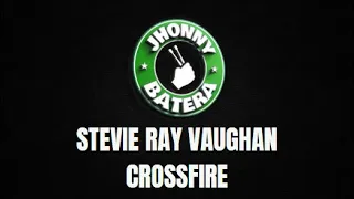 STEVIE RAY VAUGHAN  -  CROSSFIRE ( DRUMLESS )