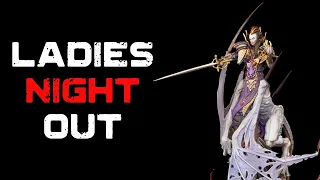 Daughters of Khaine vs Soulblight - Ladies Night Out!