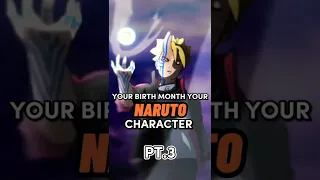 Your Birth Month = Your Naruto Characters | Naruto Shippuden | Boruto | Naruto | Characters | BDAY