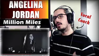 ANGELINA JORDAN "Million Miles" // REACTION & ANALYSIS by Vocal Coach