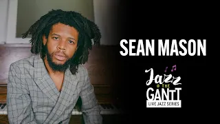 Sean Mason |  Jazz @ The Gantt