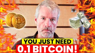 "You NEED To Own Just 0.1 Bitcoin (BTC)" | Michael Saylor 2024 Bitcoin Prediction