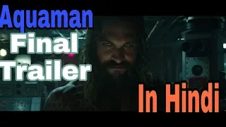 Aquaman | Final Trailer | In Hindi Dubbed