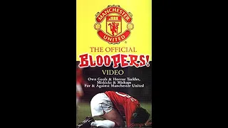 UK VHS Closing: The Official Manchester United Bloopers Video UK VHS (2001)