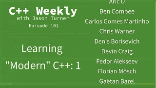 C++ Weekly - Ep 101 - Learning "Modern" C++ - 1: The Tools