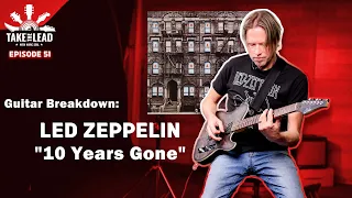 Led Zeppelin's "10 Years Gone" guitar breakdown! - TTL Ep.51