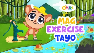 MAG EXERCISE TAYO (ft. DIONE) - Okids Play | Best Filipino / Tagalog Nursery Rhymes