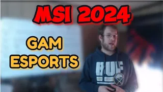 MSI 2024 Preview: GAM Esports