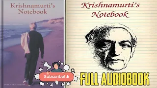 Krishnamurti's Notebook | Audiobook | Must watch #audiobook #audiobookaholic